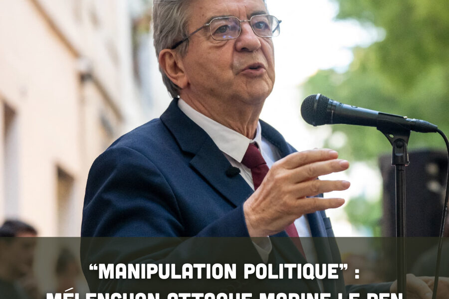 “Manipulation politique” : Mélenchon attaque Marine Le Pen et annonce une plainte explosive
