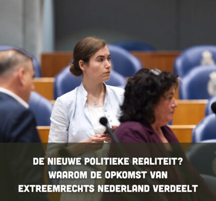 De nieuwe politieke realiteit? Waarom de opkomst van extreemrechts Nederland verdeelt