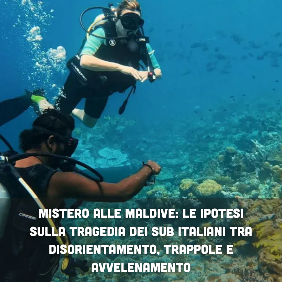 Mistero alle Maldive: le ipotesi sulla tragedia dei sub italiani tra disorientamento, trappole e avvelenamento