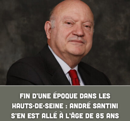 Fin d’une époque dans les Hauts-de-Seine : André Santini s’en est allé à l’âge de 85 ans