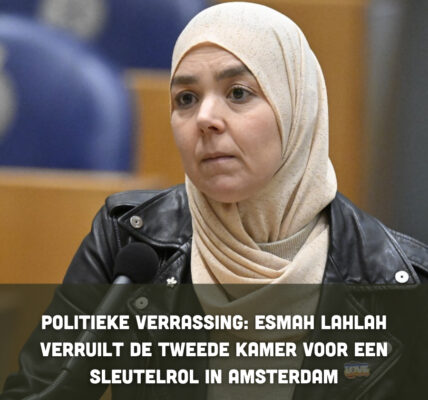 Politieke verrassing: Esmah Lahlah verruilt de Tweede Kamer voor een sleutelrol in Amsterdam