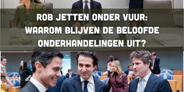 Rob Jetten onder vuur: waarom blijven de beloofde onderhandelingen uit?