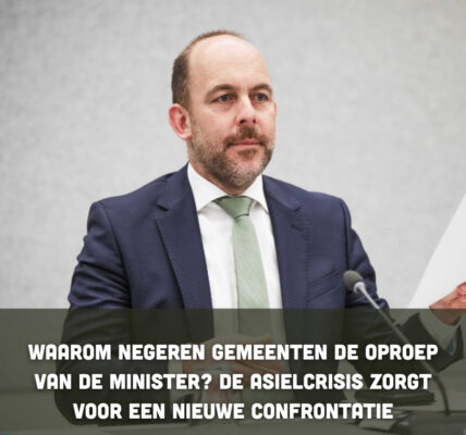 Waarom negeren gemeenten de oproep van de minister? De asielcrisis zorgt voor een nieuwe confrontatie
