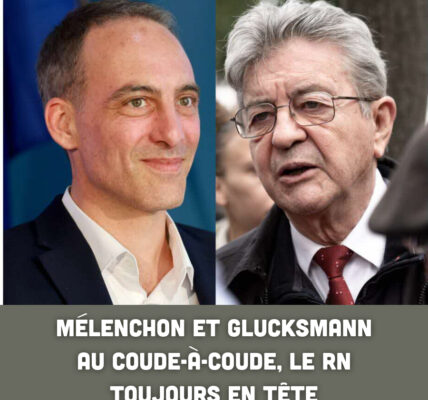 Mélenchon et Glucksmann au coude-à-coude, le RN toujours en tête