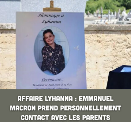 Affaire Lyhanna : Emmanuel Macron prend personnellement contact avec les parents