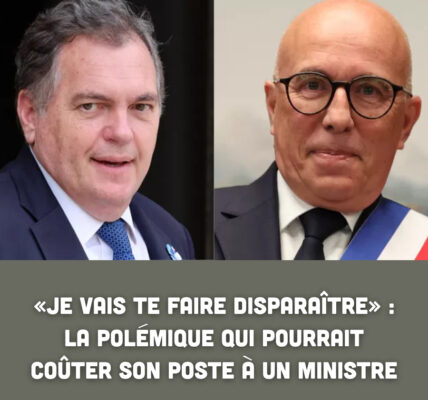 « Je vais te faire disparaître » : la polémique qui pourrait coûter son poste à un ministre