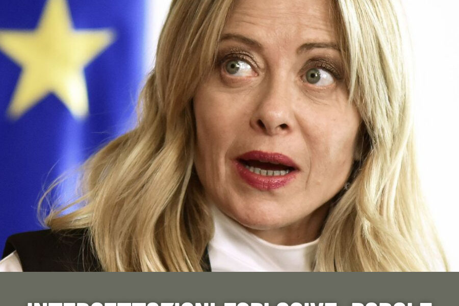 Intercettazioni esplosive: parole durissime contro Giorgia Meloni