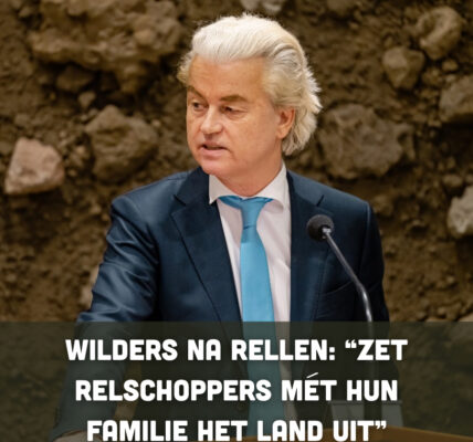 Wilders na rellen: “Zet relschoppers mét hun familie het land uit”