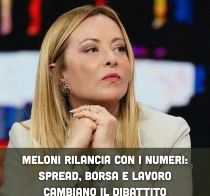 Meloni rilancia con i numeri: spread, Borsa e lavoro cambiano il dibattito