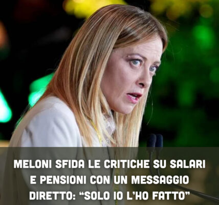 Meloni sfida le critiche su salari e pensioni con un messaggio diretto: “Solo io l’ho fatto”