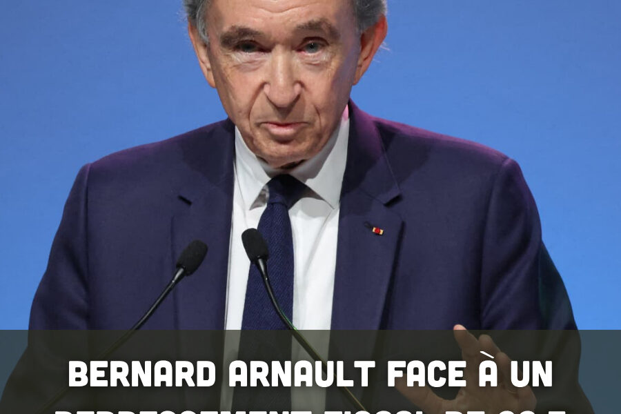 Bernard Arnault face à un redressement fiscal de 22,5 millions d'euros