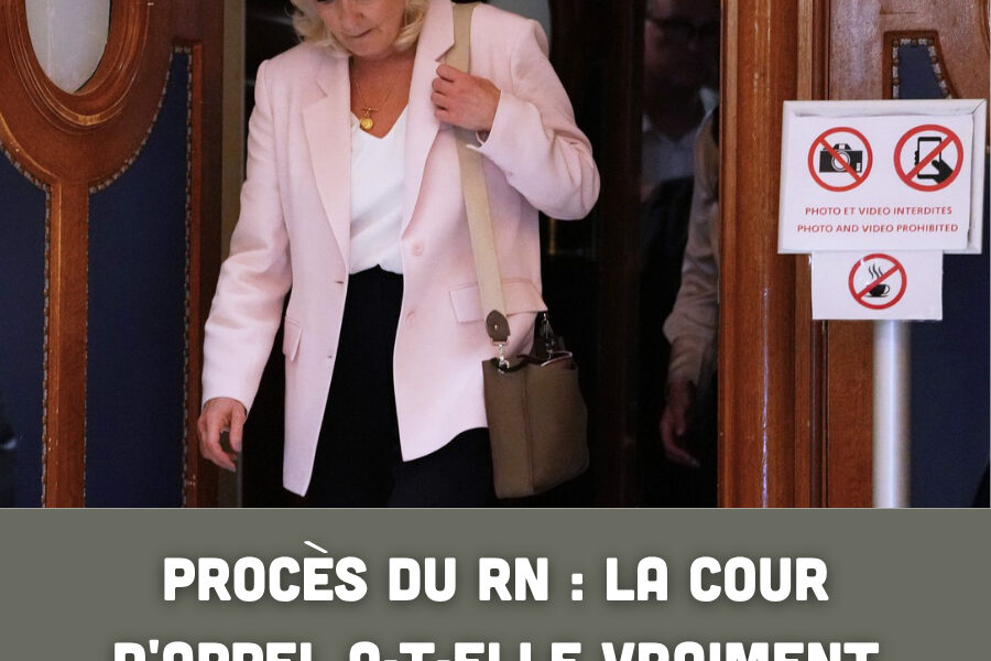 Procès du RN : la cour d'appel a-t-elle vraiment cédé face à Marine Le Pen ?