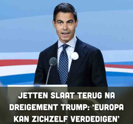 Jetten slaat terug na dreigement Trump: ‘Europa kan zichzelf verdedigen’