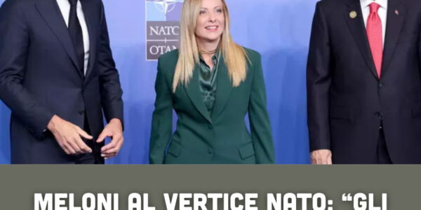 Meloni al vertice NATO: “Gli impegni si rispettano, ma con una strategia precisa”
