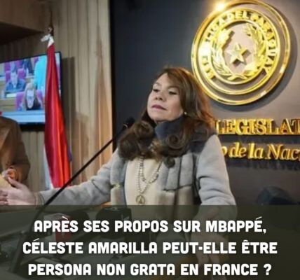 Après ses propos sur Mbappé, Céleste Amarilla peut-elle être persona non grata en France ?