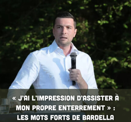 « J’ai l’impression d’assister à mon propre enterrement » : les mots forts de Bardella