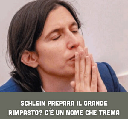 Schlein prepara il grande rimpasto? C'è un nome che trema