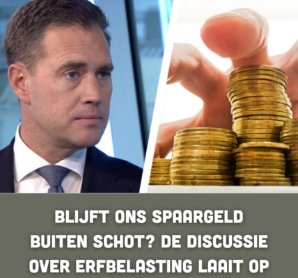 Blijft ons spaargeld buiten schot? De discussie over erfbelasting laait op