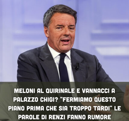 Meloni al Quirinale e Vannacci a Palazzo Chigi? "Fermiamo questo piano prima che sia troppo tardi" Le parole di Renzi fanno rumore