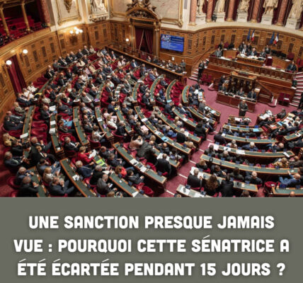 Une sanction presque jamais vue : pourquoi cette sénatrice a été écartée pendant 15 jours ?