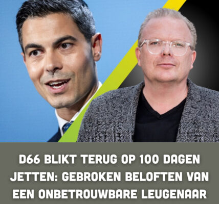 D66 blikt terug op 100 dagen Jetten: gebroken beloften van een onbetrouwbare leugenaar