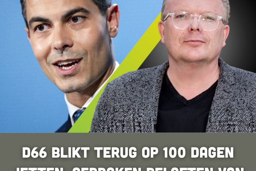 D66 blikt terug op 100 dagen Jetten: gebroken beloften van een onbetrouwbare leugenaar