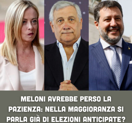 Meloni avrebbe perso la pazienza: nella maggioranza si parla già di elezioni anticipate?