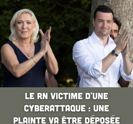 Le RN victime d'une cyberattaque : une plainte va être déposée