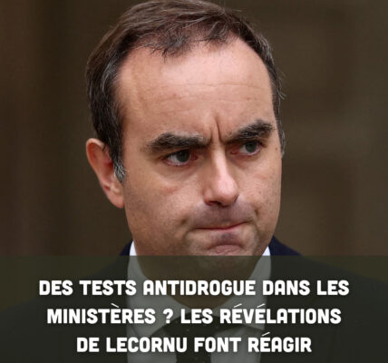 Des tests antidrogue dans les ministères ? Les révélations de Lecornu font réagir