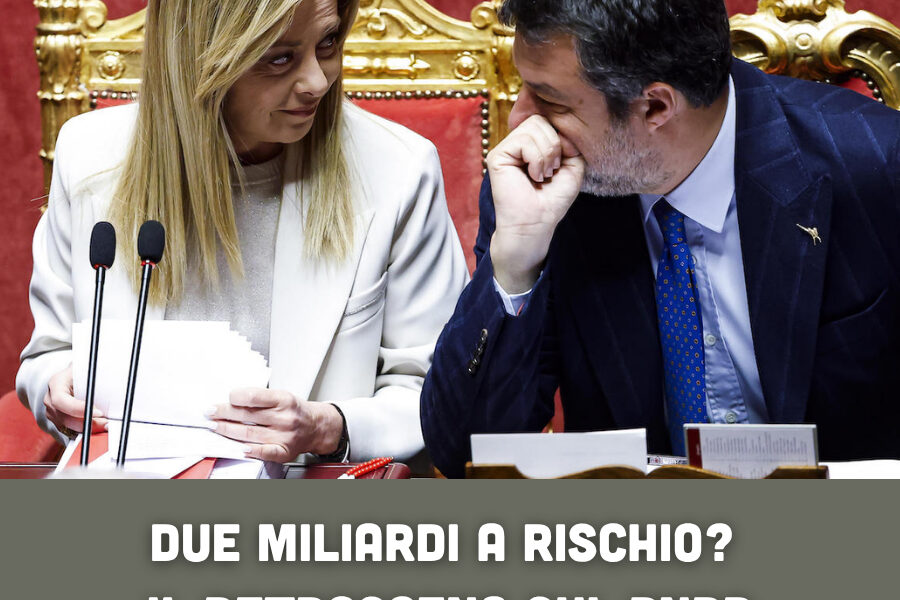Due miliardi a rischio? Il retroscena sul PNRR scuote la politica