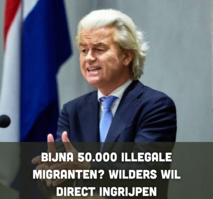 Bijna 50.000 illegale migranten? Wilders wil direct ingrijpen