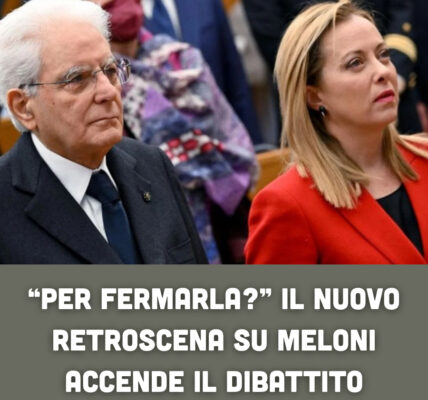 “Per fermarla?” Il nuovo retroscena su Meloni accende il dibattito