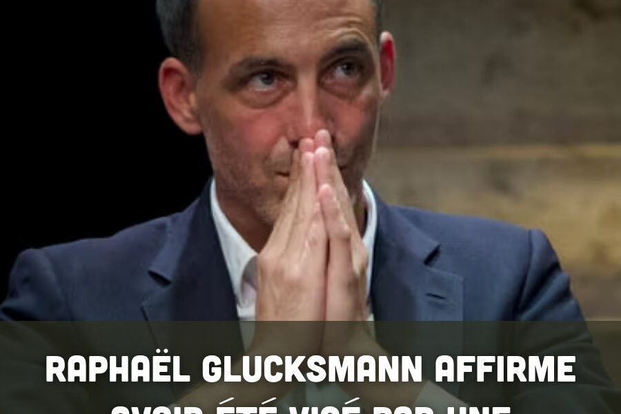 Raphaël Glucksmann affirme avoir été visé par une campagne de désinformation