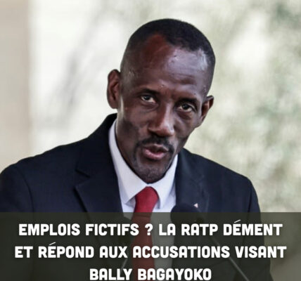 Emplois fictifs ? La RATP dément et répond aux accusations visant Bally Bagayoko