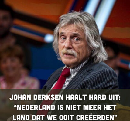 Johan Derksen haalt hard uit: “Nederland is niet meer het land dat we ooit creëerden”