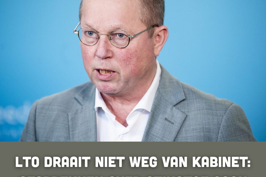 LTO draait niet weg van kabinet: gesprekken over stikstof gaan door, maar kritiek groeit
