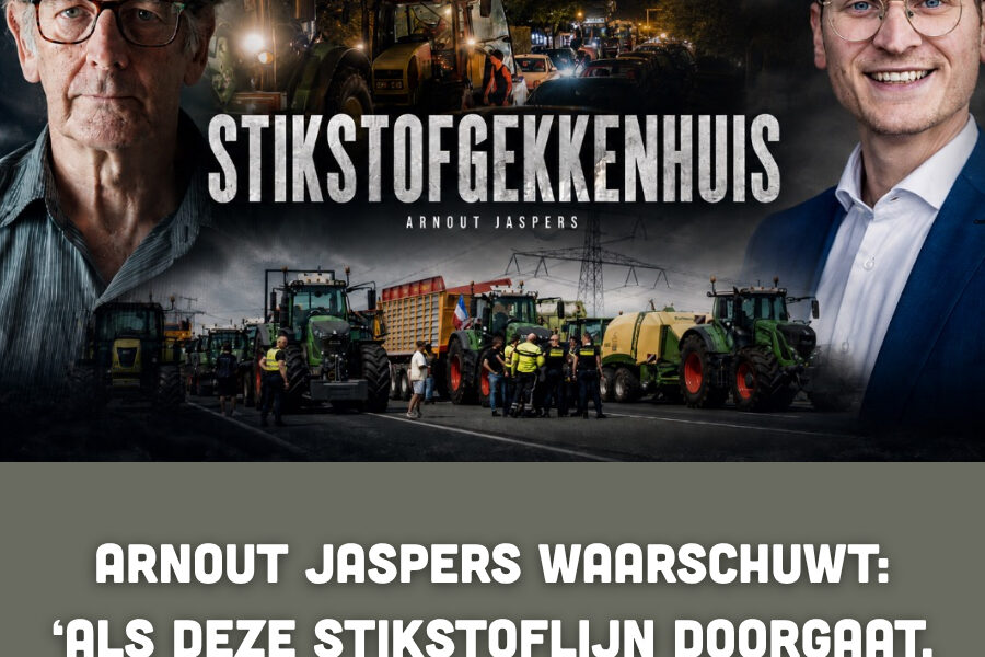 🚨 Arnout Jaspers waarschuwt: ‘Als deze stikstoflijn doorgaat, halveert de landbouw’
