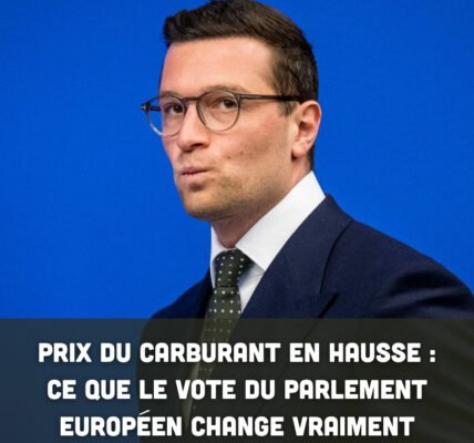 Prix du carburant en hausse : ce que le vote du Parlement européen change vraiment