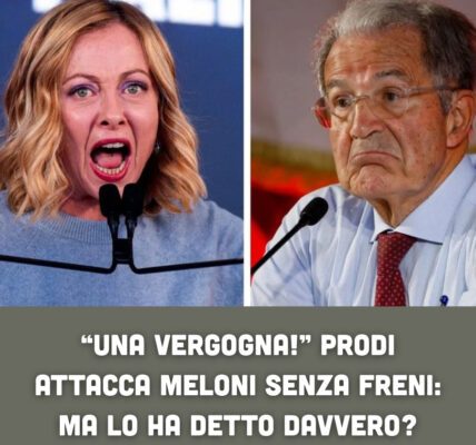 “Una vergogna!” Prodi attacca Meloni senza freni: ma lo ha detto davvero?