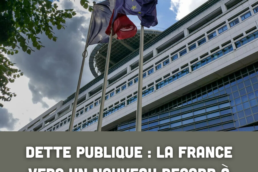Dette publique : la France vers un nouveau record à plus de 121 % du PIB en 2027 ?